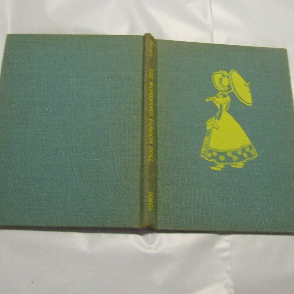 Super Rare THE WONDERFUL FASHION DOLL Book 1953 1st Ed Laura Bannon Color Plates